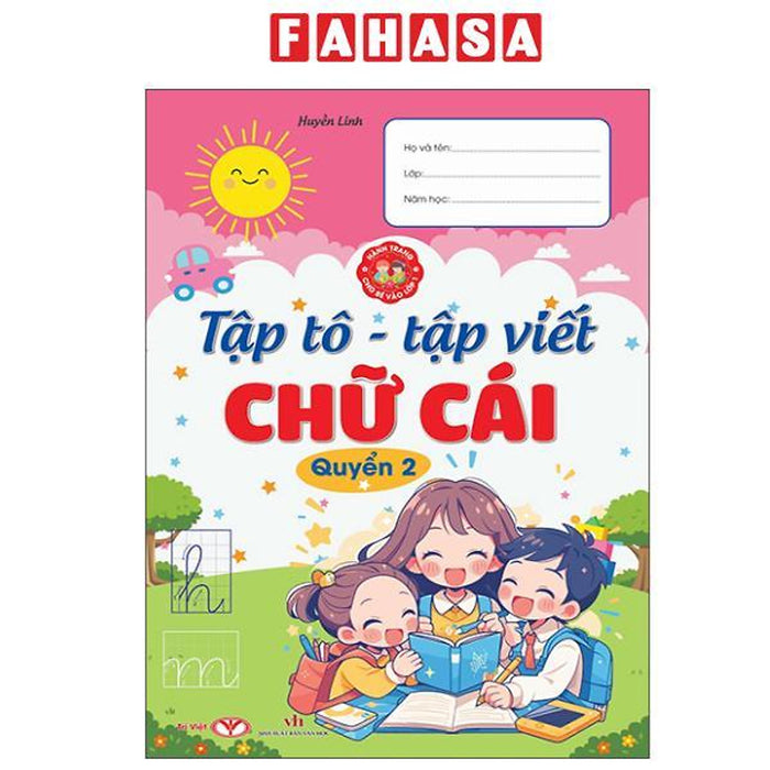 Sách - Hành Trang Cho Bé Vào Lớp 1 - Tập Tô-Tập Viết Chữ Cái - Quyển 2