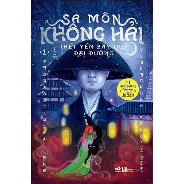 Sách - Sa Môn Không Hải Thiết Yến Bầy Quỷ Đại Đường (4 Tập) (Nhã Nam Hcm)