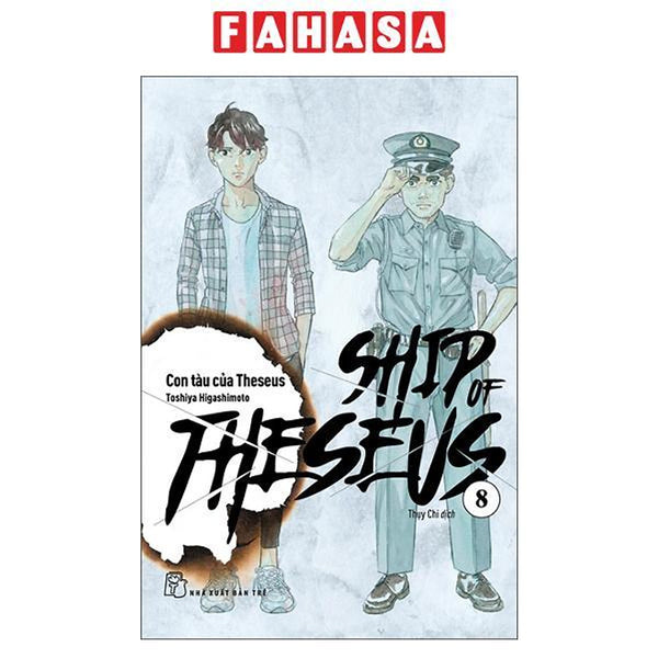 Sách - Ship Of Theseus - Tập 8