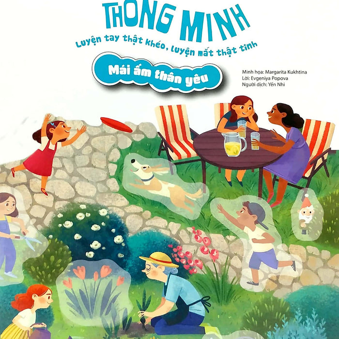 Sách Bóc Dán Thông Minh Luyện Tay Thật Khéo, Luyện Mắt Thật Tinh - Mái Ấm Thân Yêu