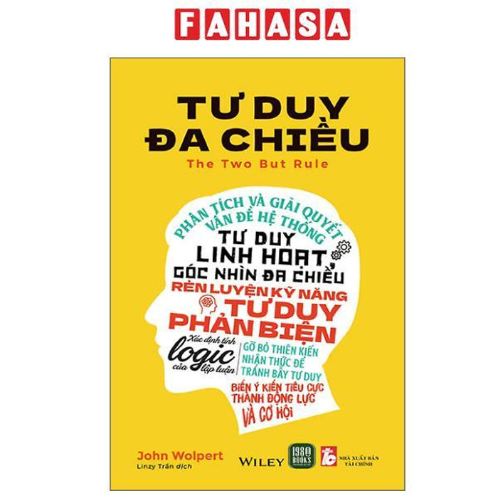 Sách - Tư Duy Đa Chiều - The Two But Rule