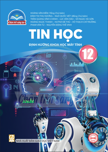 Sách Giáo Khoa Tin Học 12- Khoa Học Máy Tính- Chân Trời Sáng Tạo