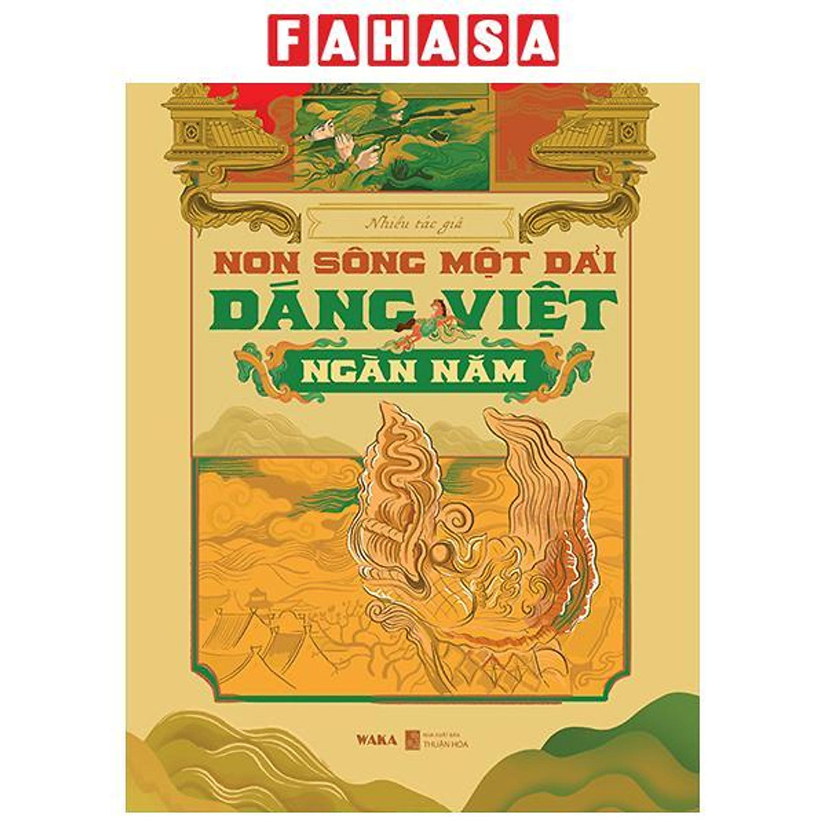 Sách - Non Sông Một Dải - Dáng Việt Ngàn Năm