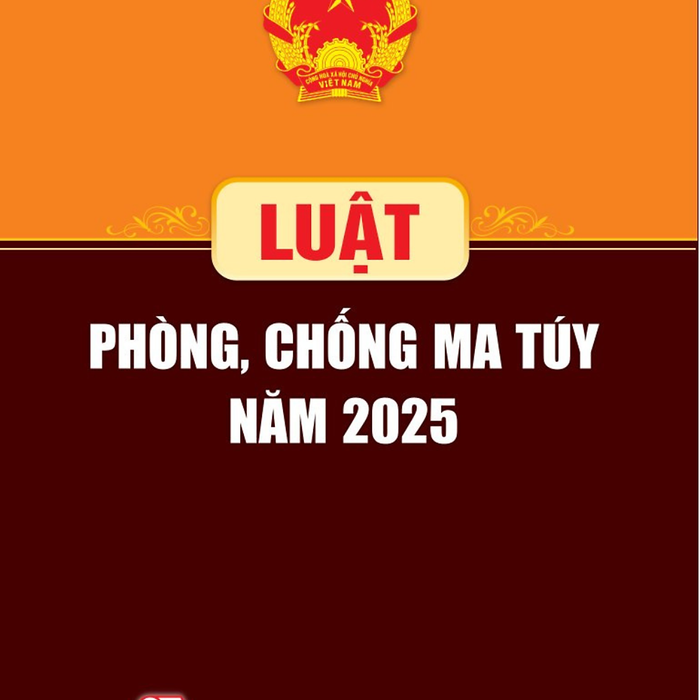 Luật Phòng, Chống Ma Túy Năm 2025