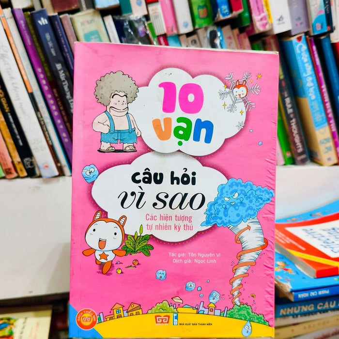 10 Vạn Câu Hỏi Vì Sao