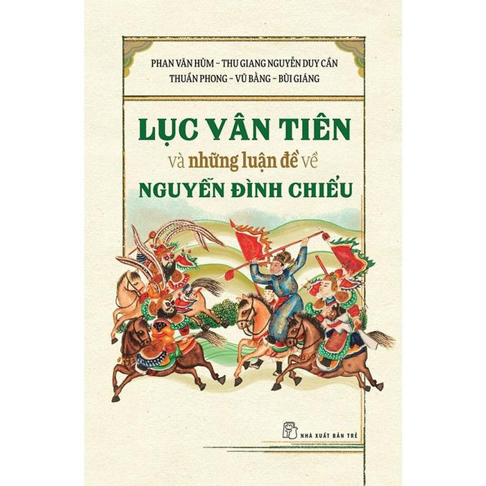 Sách-Lục Vân Tiên Và Những Luận Đề Về Nguyễn Đình Chiều (Nxb Trẻ)