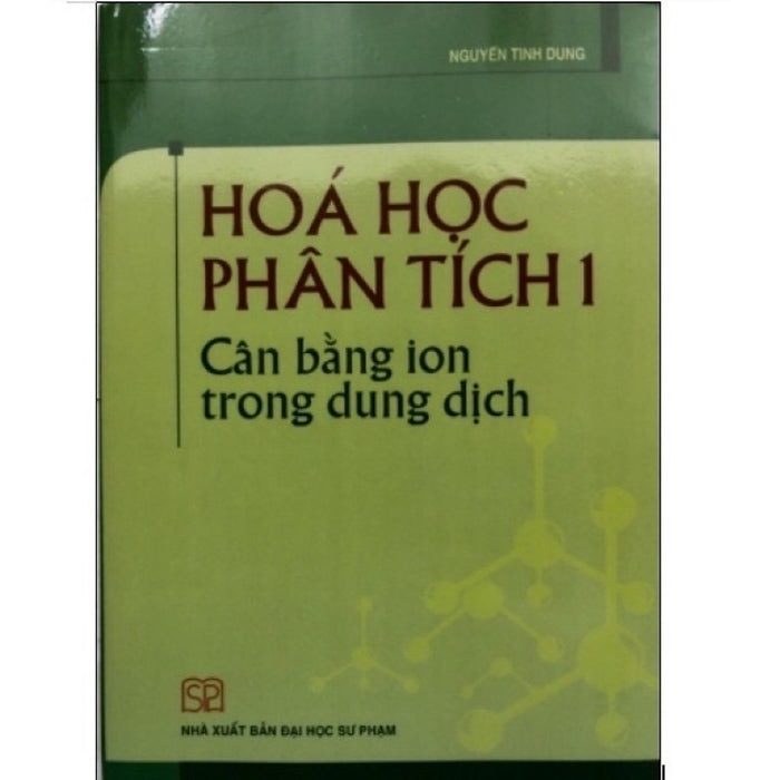 ￼Sách - Hoá Học Phân Tích 1 - Cân Bằng Ion Trong Dung Dịch