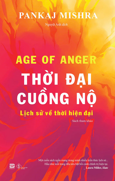 Thời Đại Cuồng Nộ - Pankaj Mishra
