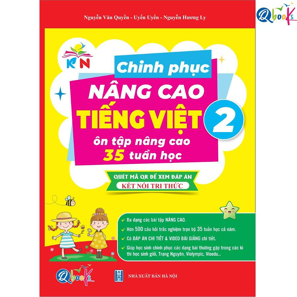 Chinh Phục Nâng Cao Tiếng Việt Lớp 2 - Kết Nối Tri Thức Với Cuộc Sống