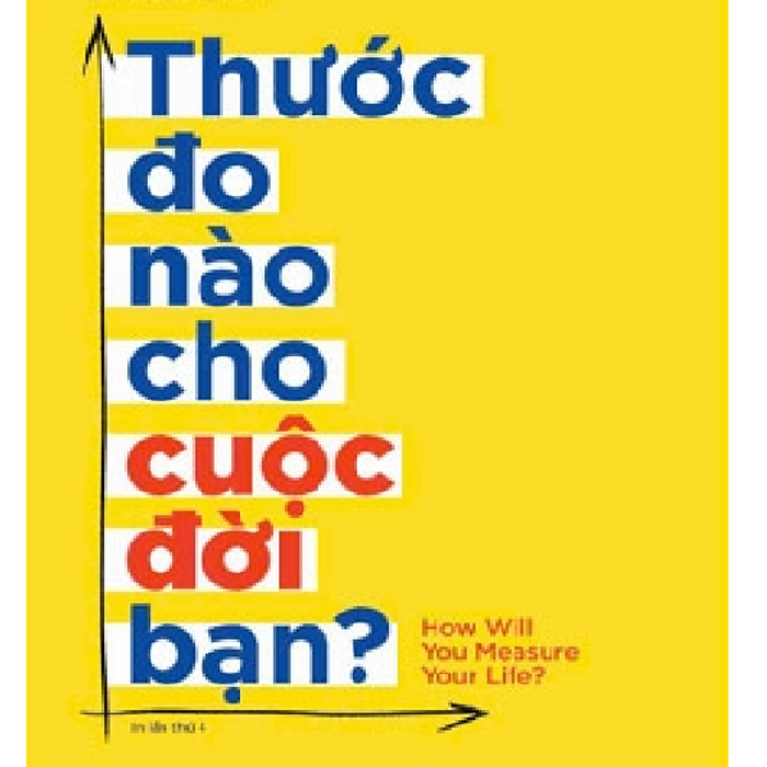 Sách Thước Đo Nào Cho Cuộc Đời Bạn?