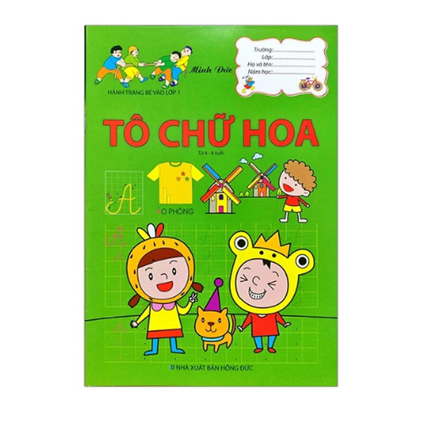 Hành Trang Chuẩn Bị Vào Lớp 1 - Tô Chữ Hoa (Ml)