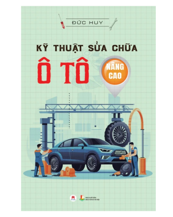 Kỹ Thuật Sửa Chữa Ô Tô Nâng Cao  (Hh)