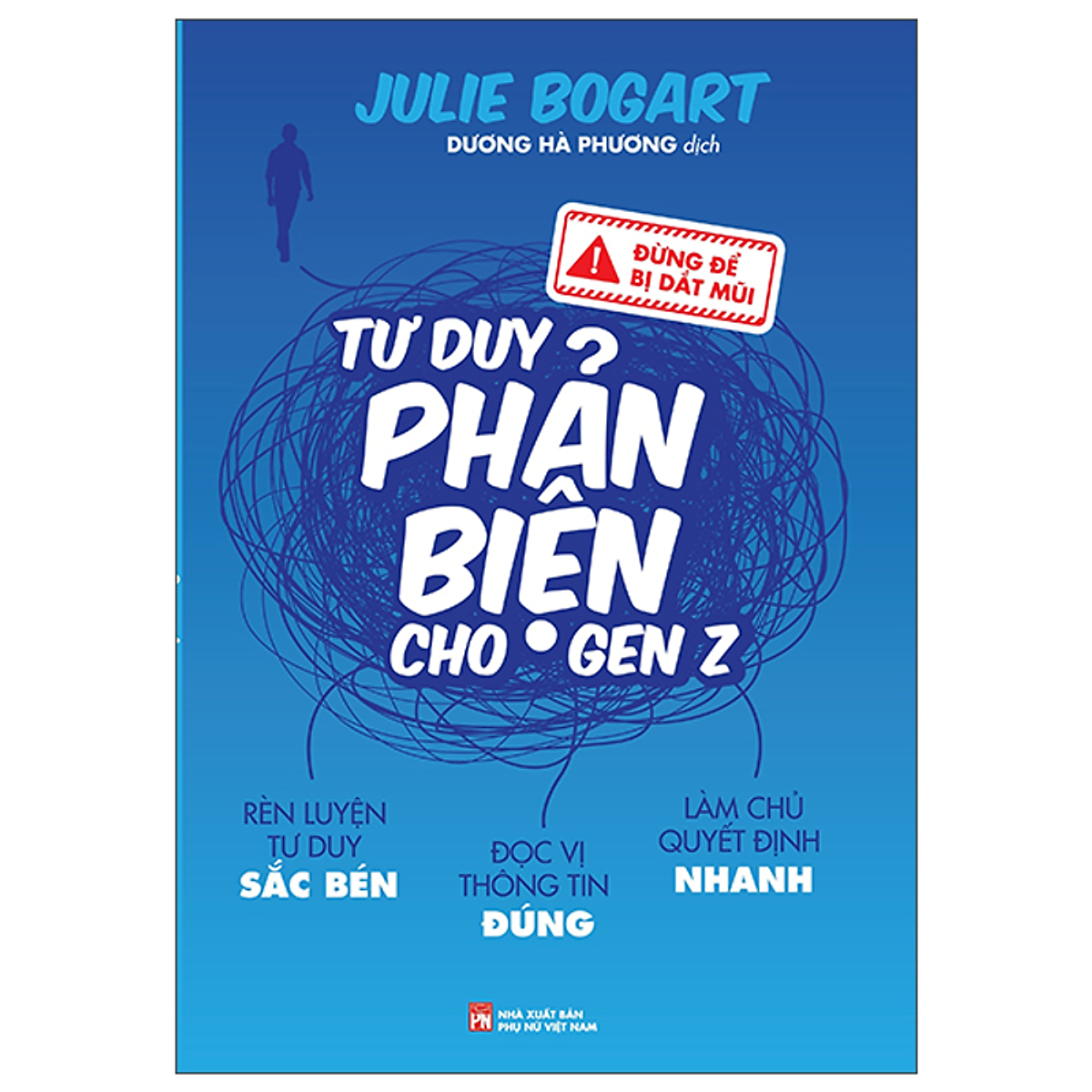 Sách Tư Duy Phản Biện Cho Gen Z