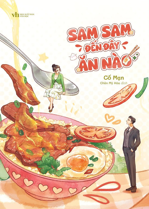 Sam Sam Đến Đây Ăn Nào - Bản Thông Thường -Tặng Bookmark Bế Hình (Số Lượng Có Hạn)