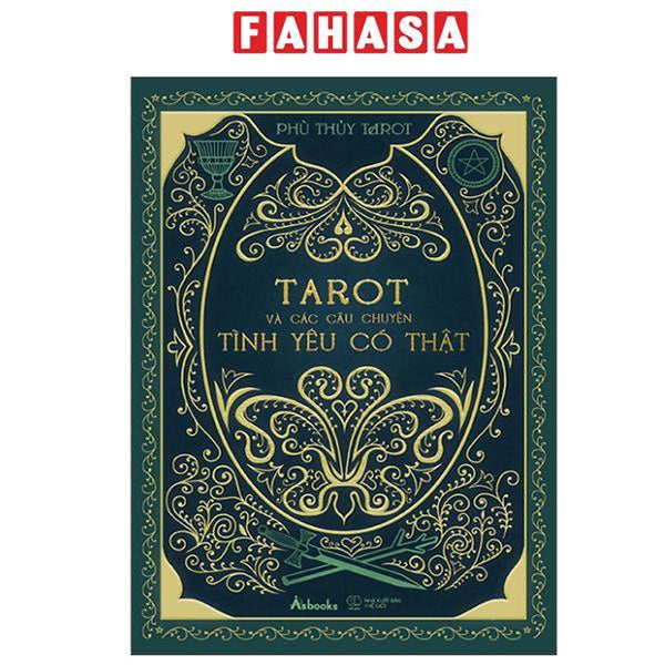 Sách - Tarot Và Các Câu Chuyện Tình Yêu Có Thật