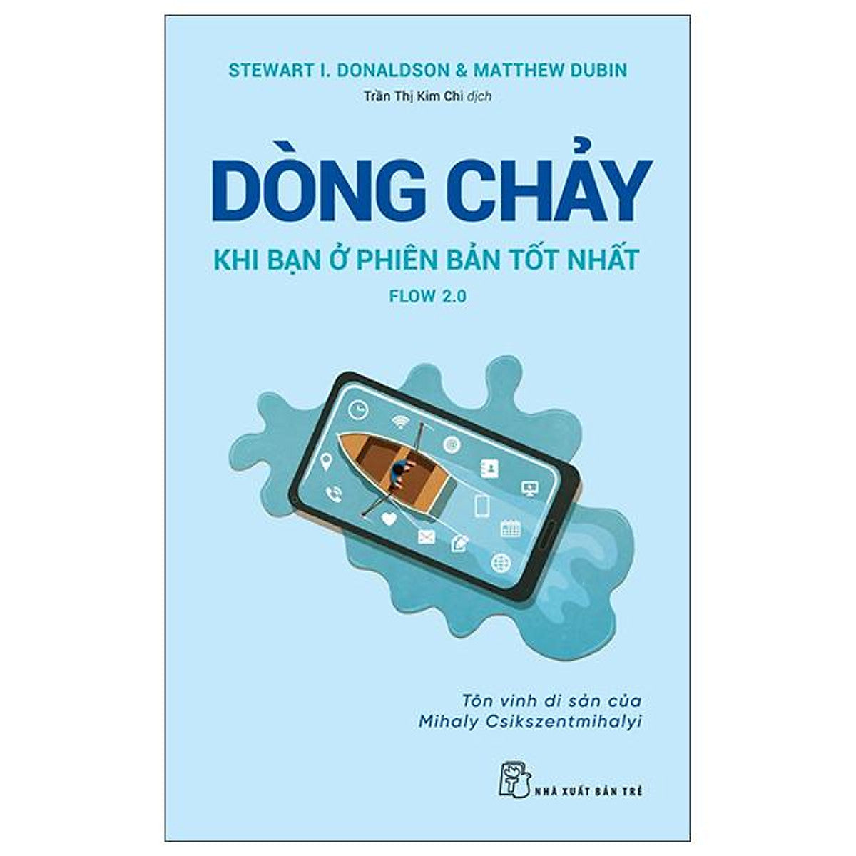 Sách - Dòng Chảy - Khi Bạn Ở Phiên Bản Tốt Nhất