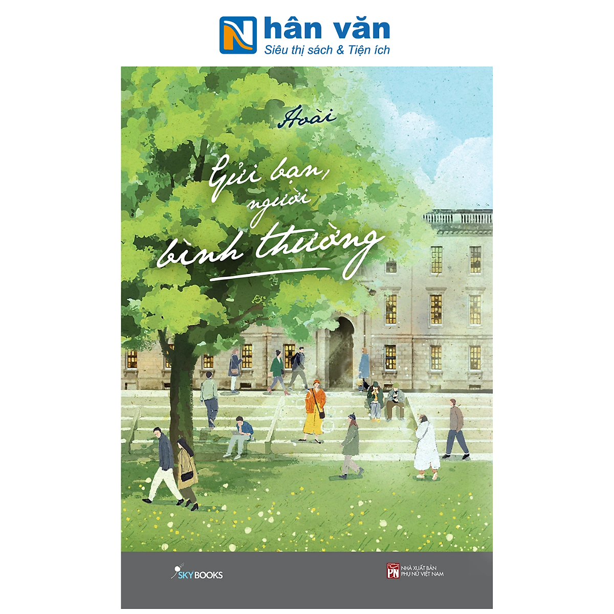 Sách - Gửi Bạn, Người Bình Thường - Hoài