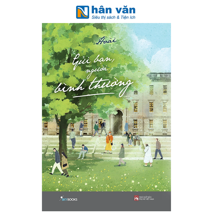 Sách - Gửi Bạn, Người Bình Thường - Hoài