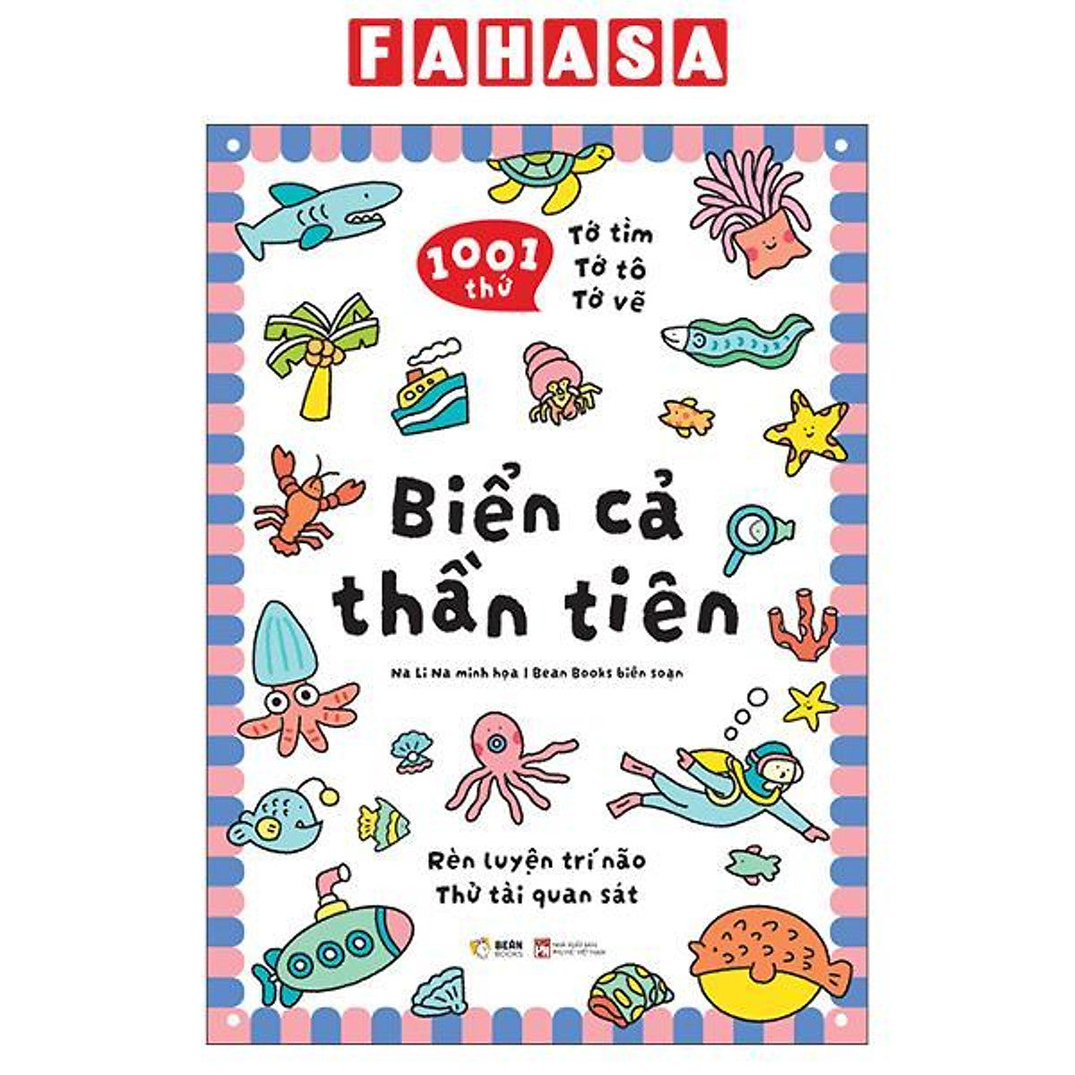 Sách - 1001 Thứ Tớ Tìm-Tớ Tô-Tớ Vẽ - Biển Cả Thần Tiên