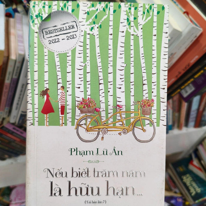Nếu Biết Trăm Năm Là Hữu Hạn