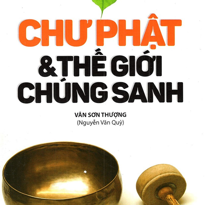 Chư Phật Và Thế Giới Chúng Sanh