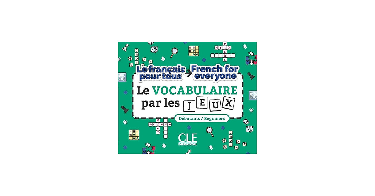 Sách Học Tiếng Pháp-Le Vocabulaire Par Les Jeux/French For Everyone Niveau A1-A2