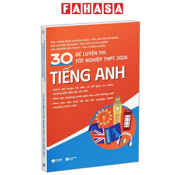 Sách - 30 Đề Luyện Thi Tốt Nghiệp Thpt 2026 - Tiếng Anh