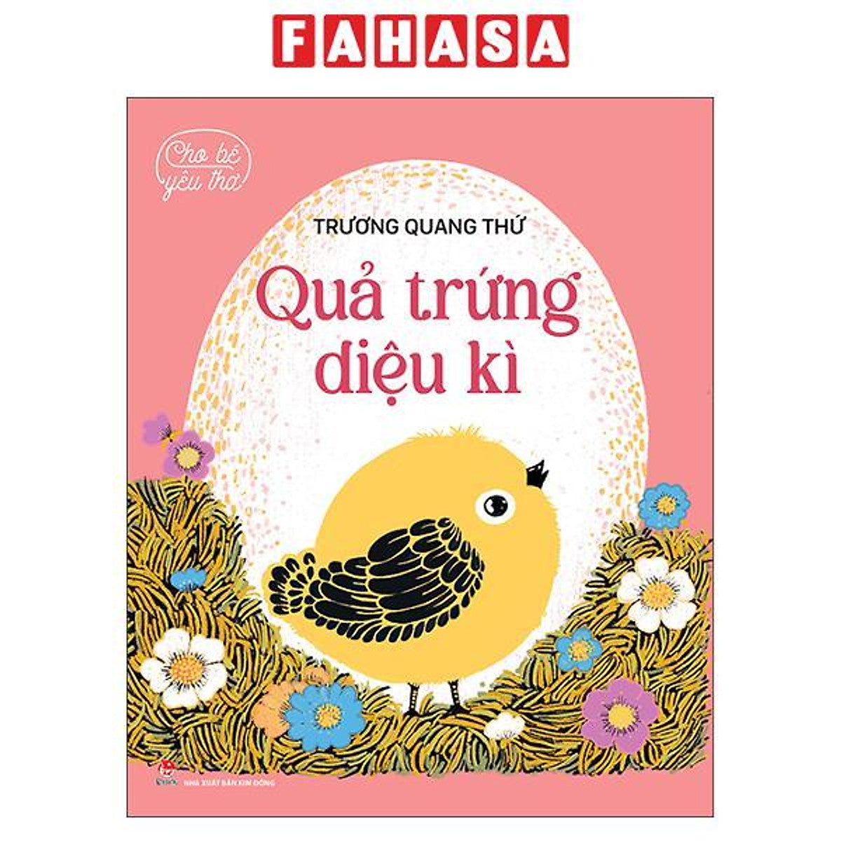 Sách - Cho Bé Yêu Thơ - Quả Trứng Diệu Kì