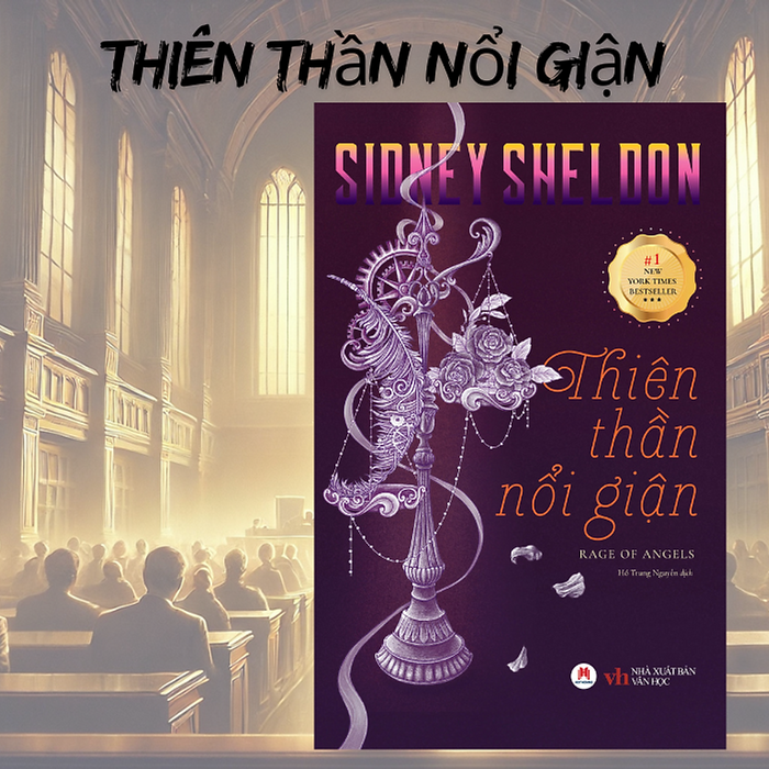 Thiên Thần Nổi Giận – Sidney Sheldon – Hồ Trung Nguyên Dịch – Huy Hoang Bookstore – Nxb Văn Học