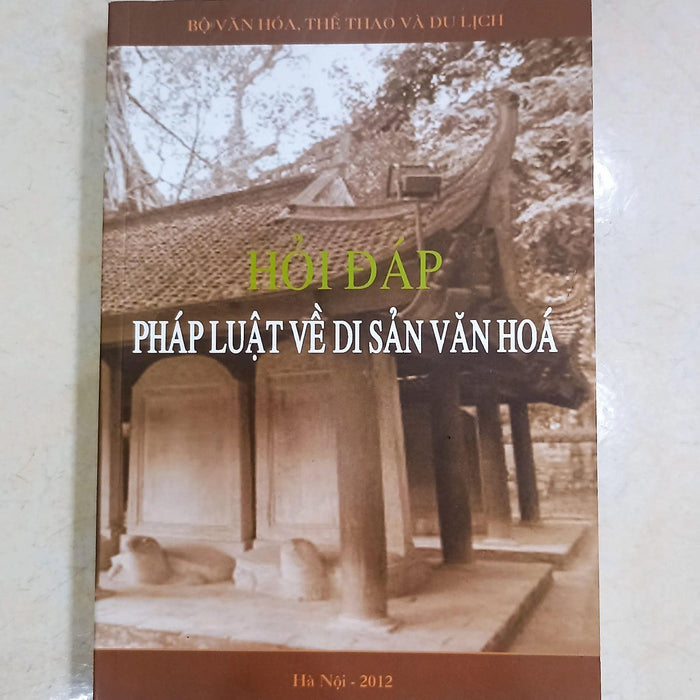Hỏi Đáp Phát Luật Về Di Sản Văn Hóa