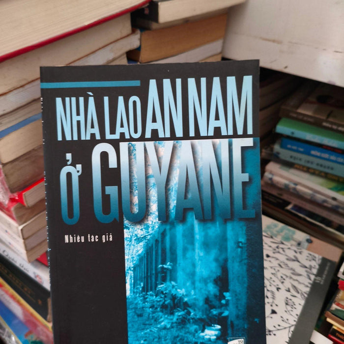 Nhà Lao An Nam Ở Guyane