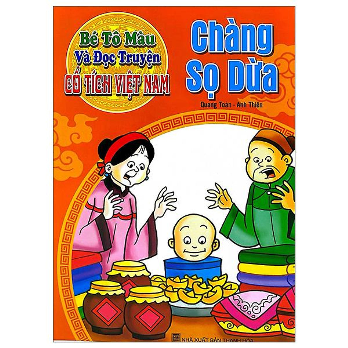 Sách - Bé Tô Màu Và Đọc Truyện - Cổ Tích Việt Nam - Chàng Sọ Dừa (Tái Bản 2025)