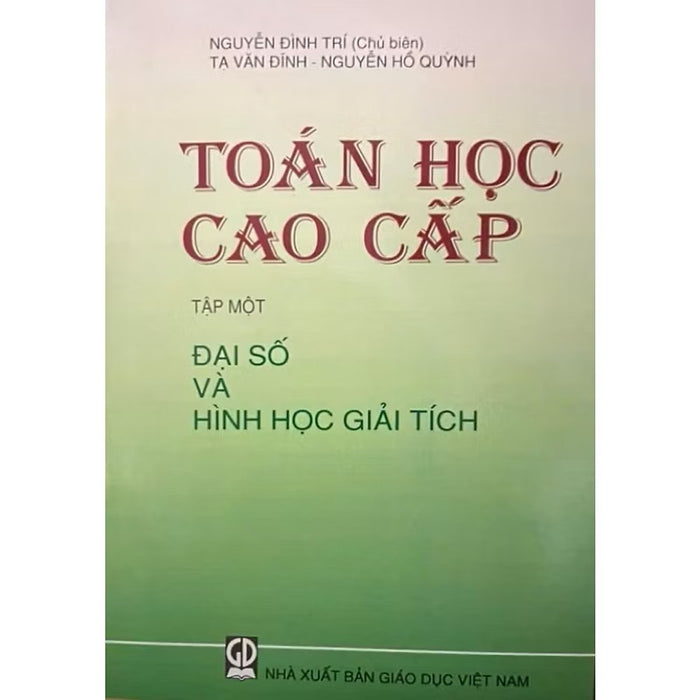 ￼Sách - Toán Học Cao Cấp  Tập 1: Đại Số Và Hình Học Giải Tích