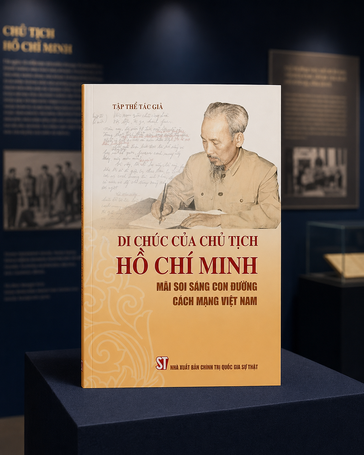 Sách - Di Chúc Của Chủ Tịch Hồ Chí Minh Mãi Soi Sáng Con Đường Cách Mạng Việt Nam ( Bản Mới 2026)