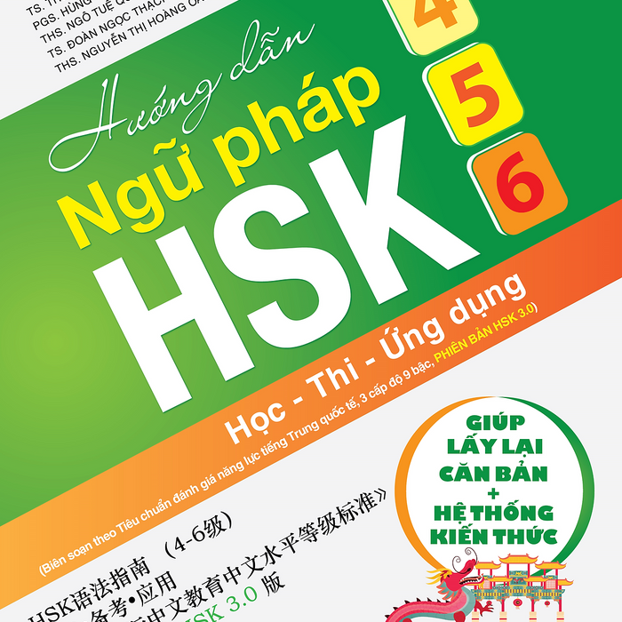 Hướng Dẫn Ngữ Pháp Hsk 4 5 6: Học - Thi - Ứng Dụng