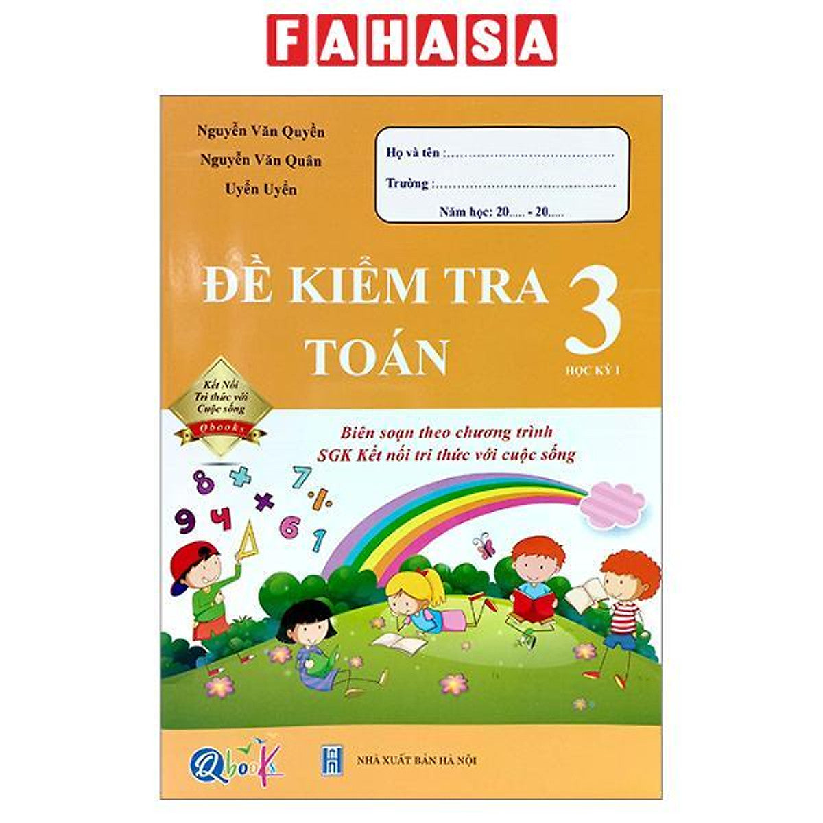 Sách - Đề Kiểm Tra Toán 3 - Học Kì 1 (Kết Nối) (Tái Bản 2026)
