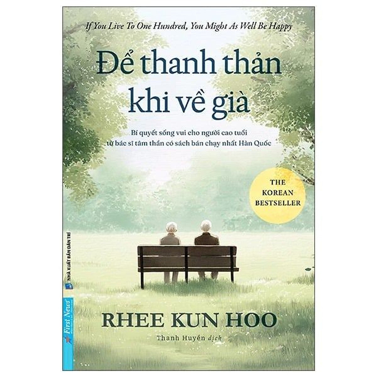 Để Thanh Thản Khi Về Già (Fn)