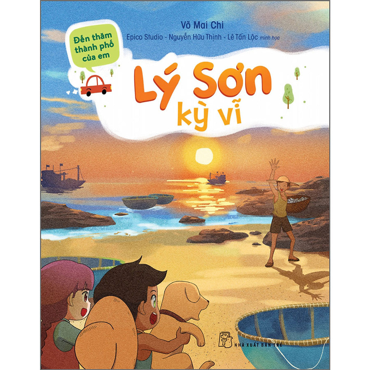 Sách Đến Thăm Thành Phố Của Em. Lý Sơn Kỳ Vĩ