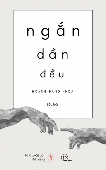 Ngắn Dần Đều – Hoàng Đăng Khoa - Phê Bình Văn Học