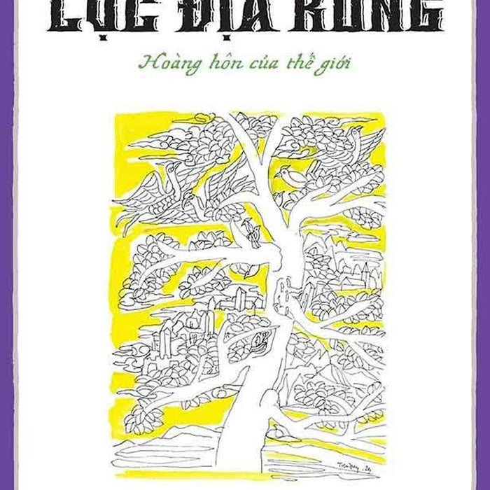 Lục Địa Rồng - Tập 5: Hoàng Hôn Của Thế Giới