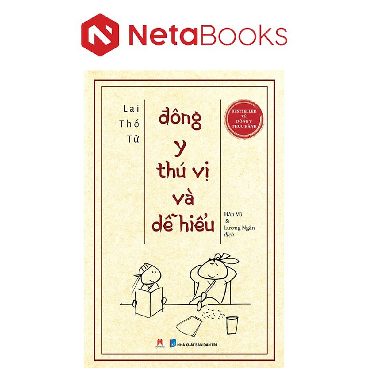 Đông Y Thú Vị Và Dễ Hiểu - Lại Thố Tử