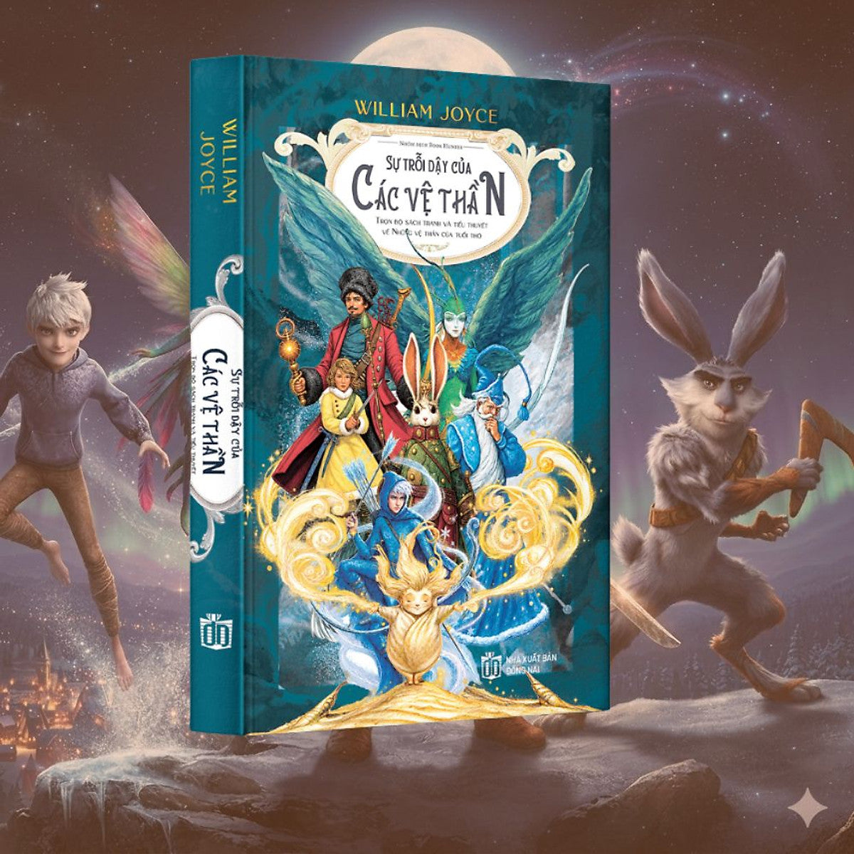 Sự Trỗi Dậy Của Các Vệ Thần – William Joyce