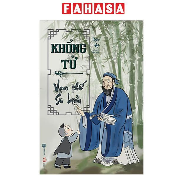 Sách - Khổng Tử - Vạn Thế Sư Biểu