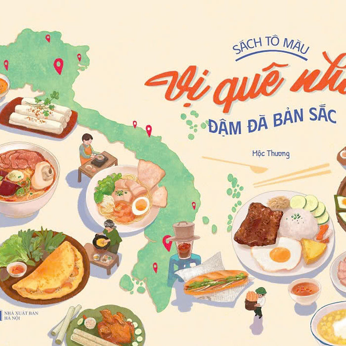 Sách Tô Màu: Vị Quê Nhà, Đậm Đà Bản Sắc