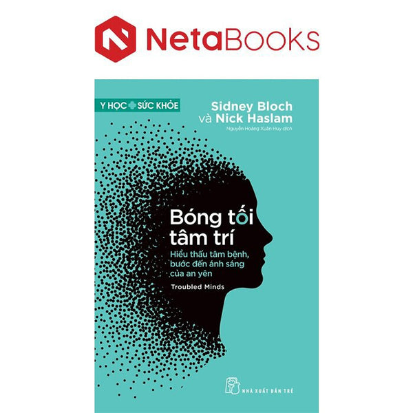 Bóng Tối Tâm Trí - Hiểu Thấu Tâm Bệnh, Bước Đến Ánh Sáng Của An Yên