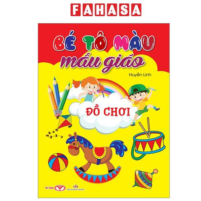 Sách - Bé Tô Màu Mẫu Giáo - Đồ Chơi (Tái Bản 2024)