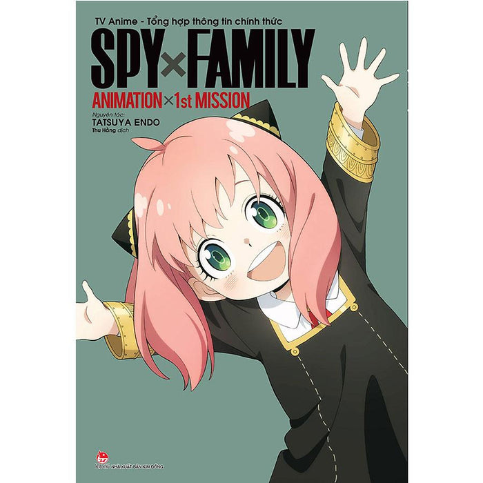 Spy X Family Tv Anime - Tổng Hợp Thông Tin Chính Thức: Animation X 1St Mission