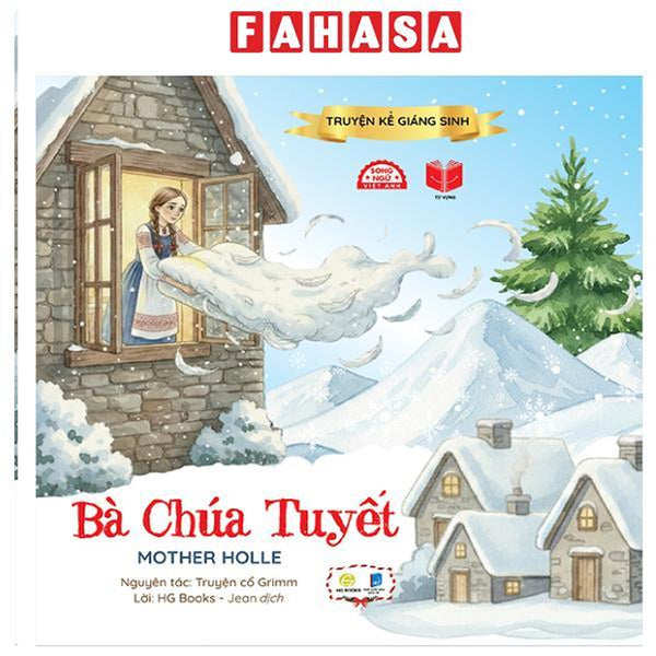 Sách - Truyện Kể Giáng Sinh - Bà Chúa Tuyết - Mother Holle