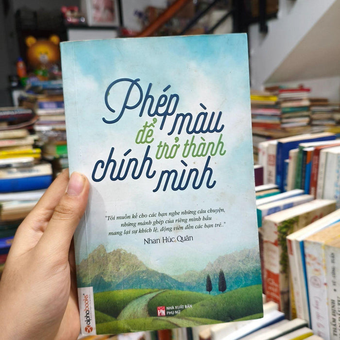 Phép Màu Để Trở Thành Chính Mình
