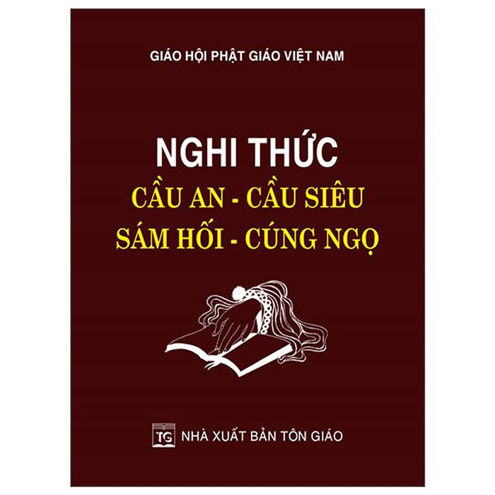 Sách - Nghi Thức Cầu An - Cầu Siêu - Sám Hối - Cúng Ngọ
